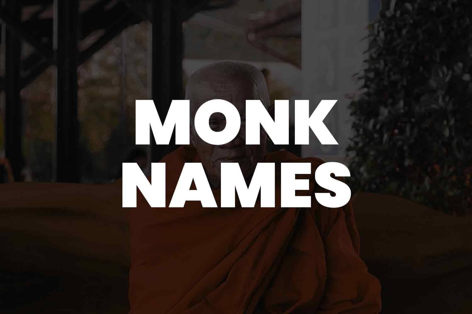 Monk Names